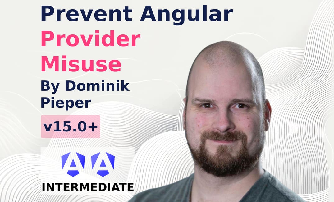 Prevent Angular Provider Misuse