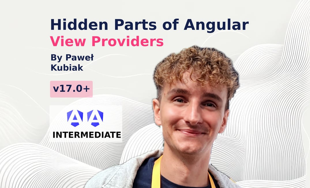 Hidden parts of Angular: View Providers