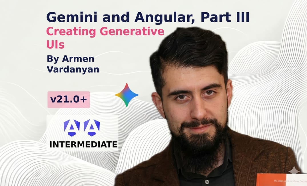 Gemini and Angular, Part II: Creating Generative UIs
