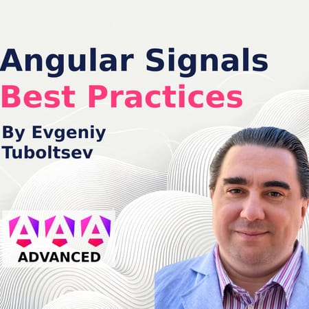 Image of: Angular Signals: Best Practices